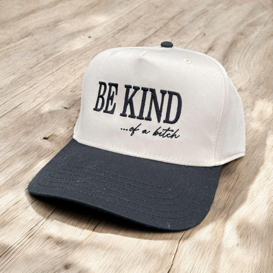 Be Kind of a bitch Vintage Trucker Hat | Black/Tan