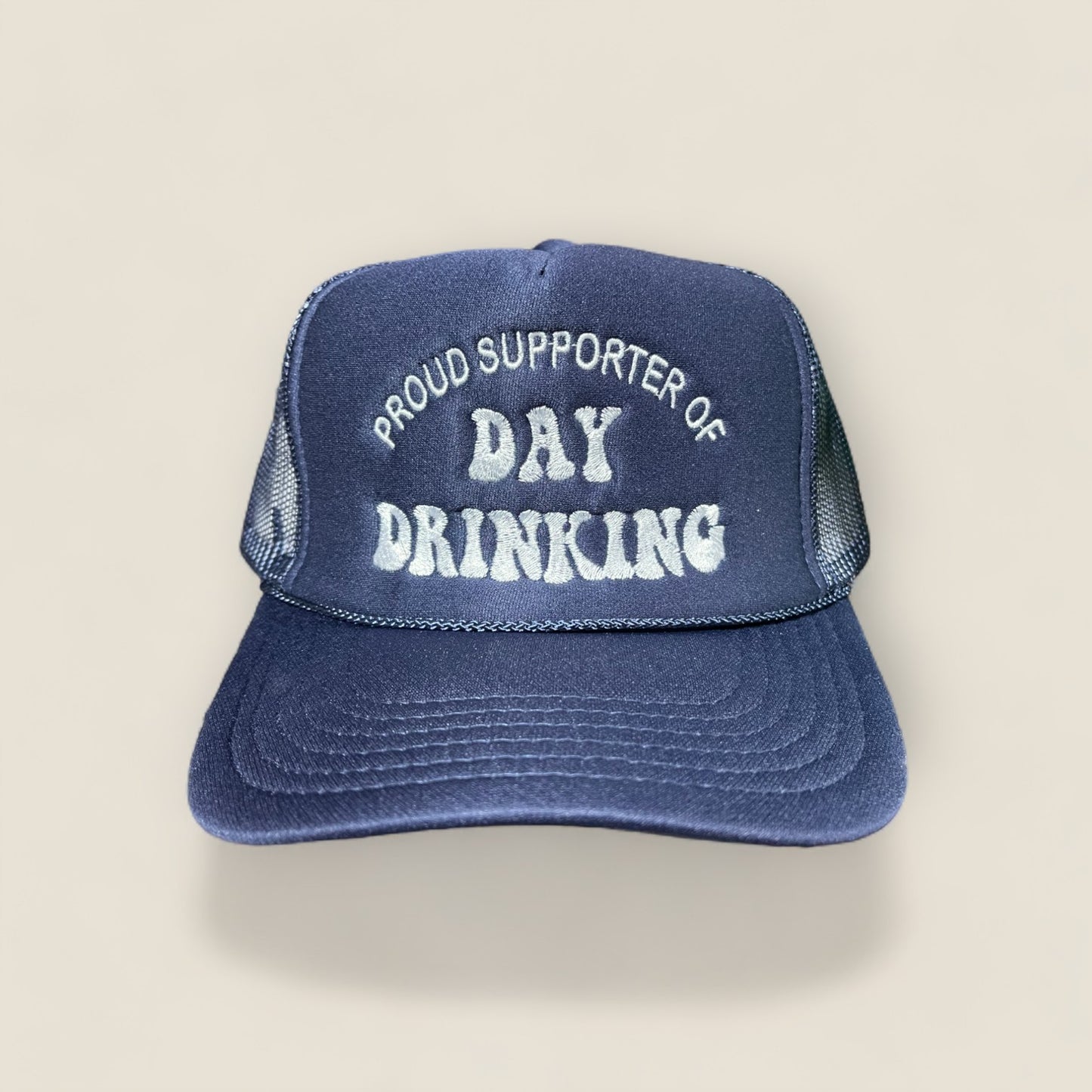 Proud Supporter of Day Drinking Trucker Hat | Navy/White